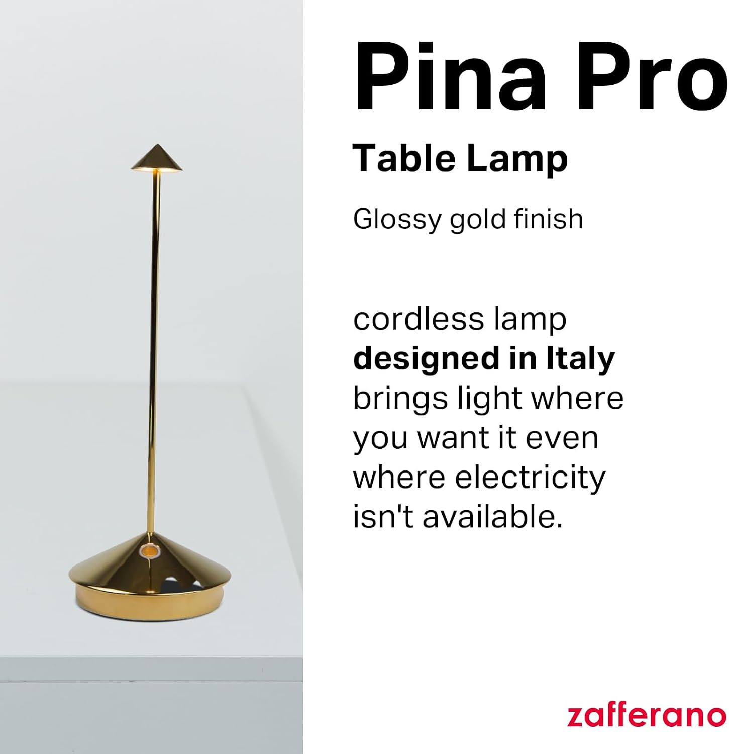 Zafferano, Pina Pro Lamp with Glossy Gold Finish, Rechargeable Cordless Table Lamp with Touch Controls, Usable as an Indoor Lamp, Dimmer, 2200-3000 K, Height 11.4 Inches