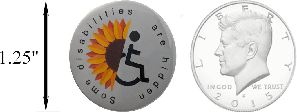Hidden Disabilities pin - Some Disabilities Are Hidden - small, 1.25 inch - bulk pack of 120 pinback buttons
