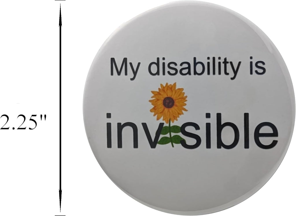 Hidden Disabilities pin - My Disability is Invisible - large 2.25 inch - bulk pack of 100 pinback buttons