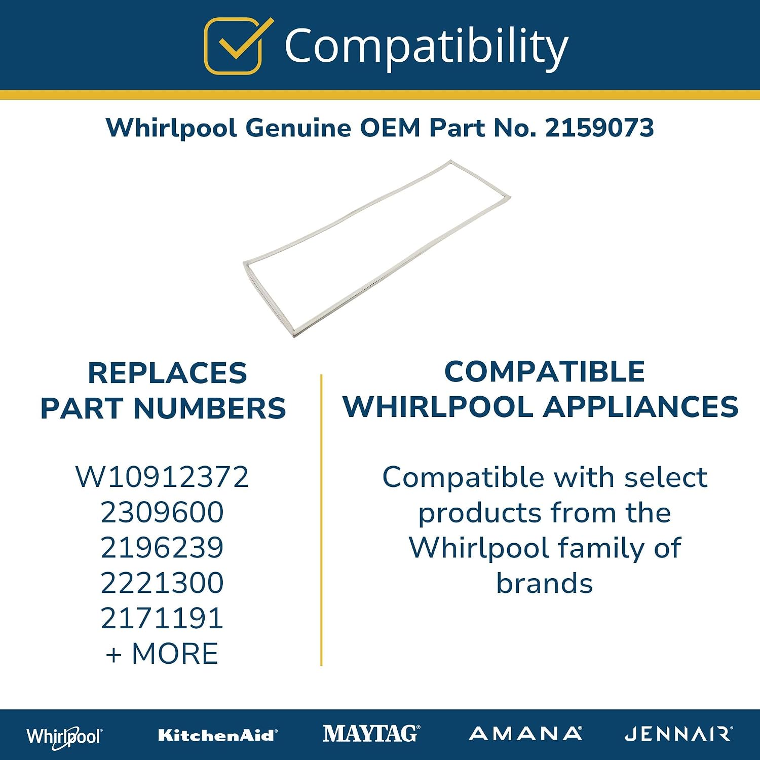 Whirlpool 2159073 Genuine OEM Refrigerator Door Gasket Replacement Part - Replaces W10912372, 2309600, 2196239, 2221300, 2171191, 2181887, and 2177288