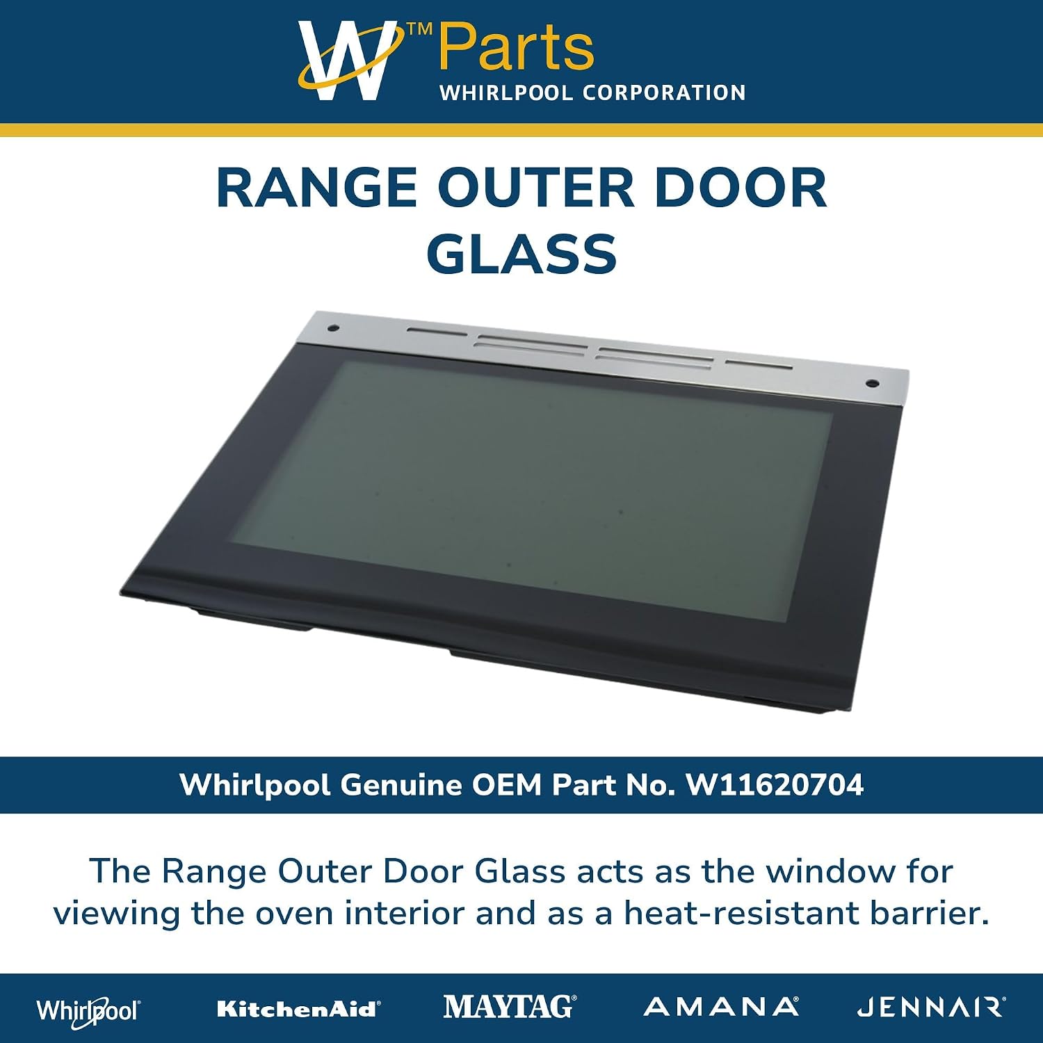 Whirlpool W11620704 Genuine OEM Range Outer Door Glass Replacement Part - Replaces W11506543