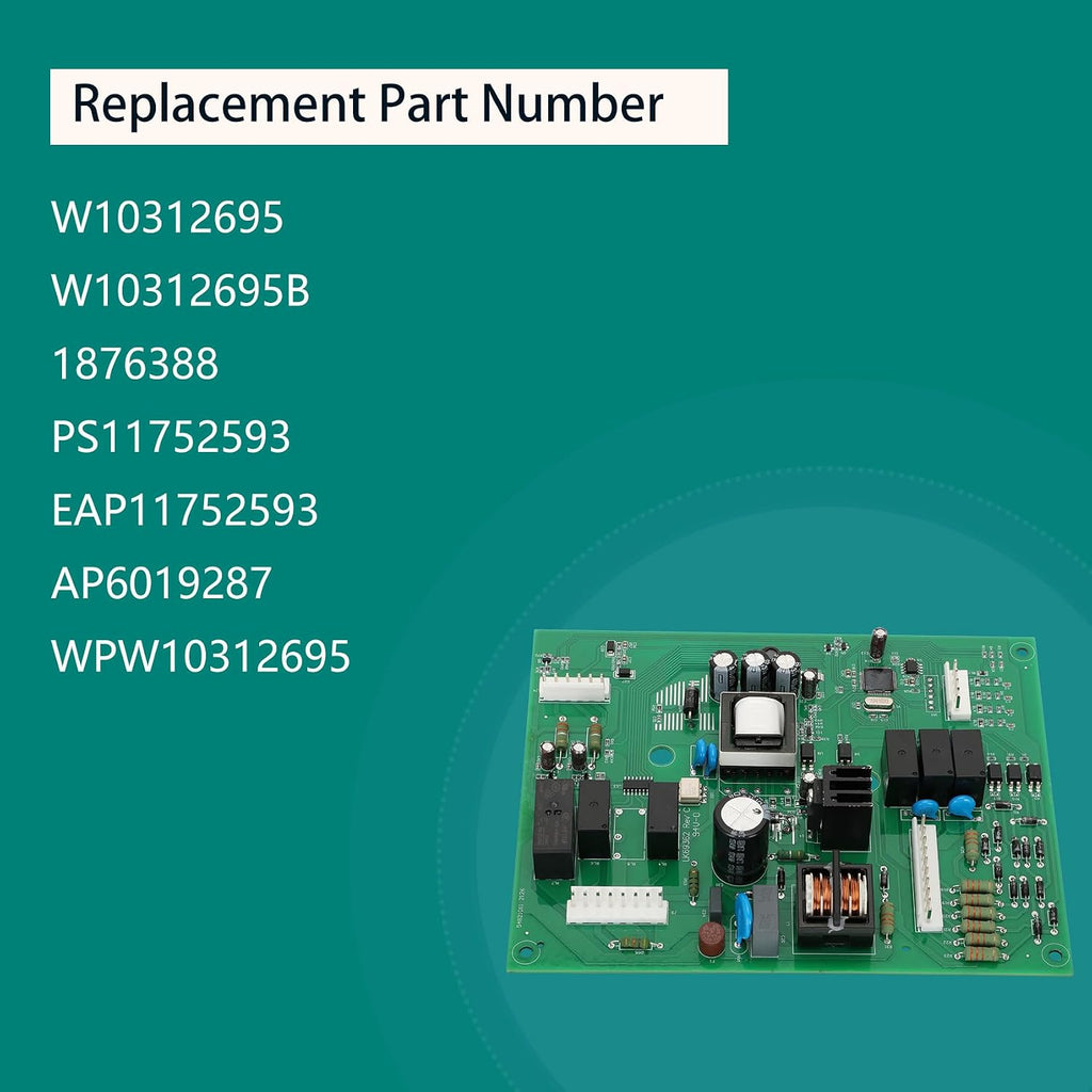 Upgraded W10312695B, WPW10312695, W10312695 734060-04 Refrigerator Control Board, Compatible with maytag/Kenmore/Kitchen-aid/Whirlpool/Jenn-air/Amana/dacor,Replaces Part Number AP6019287, PS11752593