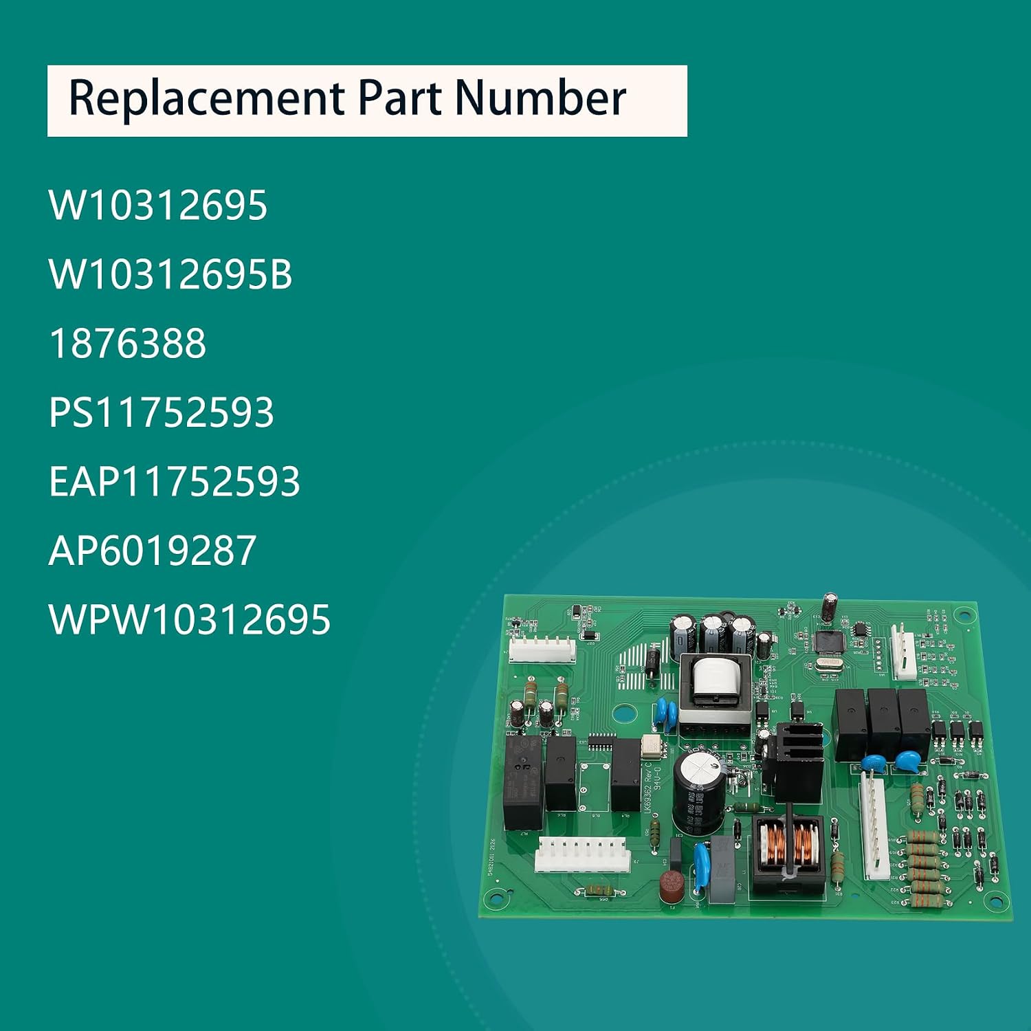 Upgraded W10312695B, WPW10312695, W10312695 734060-04 Refrigerator Control Board, Compatible with maytag/Kenmore/Kitchen-aid/Whirlpool/Jenn-air/Amana/dacor,Replaces Part Number AP6019287, PS11752593